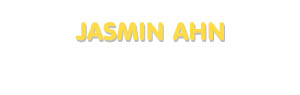 Der Vorname Jasmin Ahn